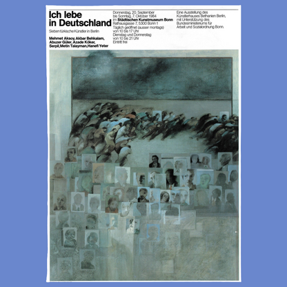 Akbar Behkalam: Ausstellungsposter &quot;Ich lebe in Deutschland&quot;, 1984