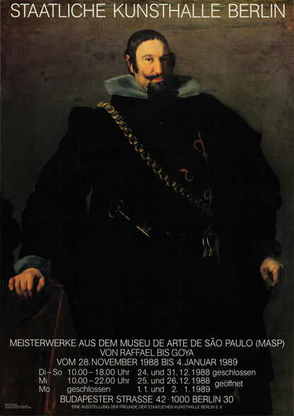 Meisterwerke aus dem Museu de Sao Paulo (MASP) -  Von Raffael bis Goya, Staatliche Kunsthalle Berlin, 1989